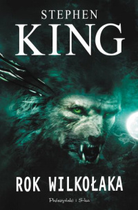 Stephen King ‹Rok wilkołaka›