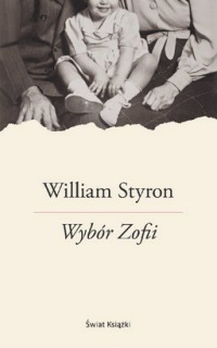 William Styron ‹Wybór Zofii›