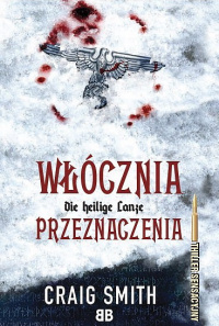 Craig Smith &lsaquo;Włócznia Przeznaczenia&rsaquo;