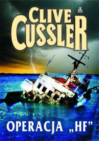 Clive Cussler ‹Operacja „HF”›