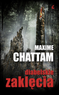 Maxime Chattam ‹Diabelskie zaklęcia›