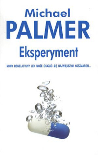 Michael Palmer ‹Eksperyment›