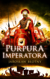 Jarosław Błotny ‹Purpura imperatora›