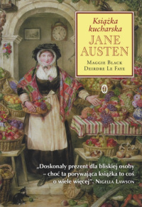 Maggie Black, Deidre le Faye ‹Książka kucharska Jane Austen›
