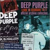Deep Purple ‹Live in Denmark 1972›