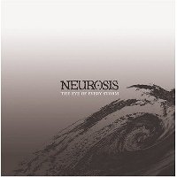 Neurosis &lsaquo;The Eye of Every Storm&rsaquo;