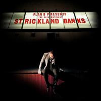 Plan B &lsaquo;The Defamation of Strickland Banks&rsaquo;