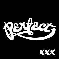 Perfect ‹XXX›