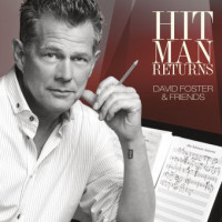 David Foster &lsaquo;Hit Man Returns&rsaquo;