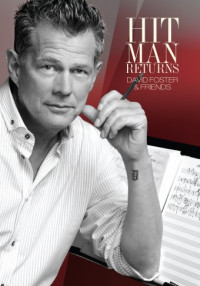 David Foster &lsaquo;Hit Man Returns&rsaquo;