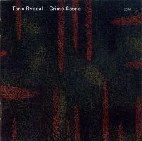 Terje Rypdal ‹Crime Scene›