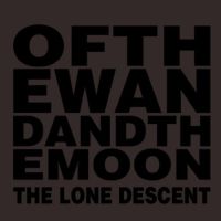 :Of The Wand & The Moon: &lsaquo;The Lone Descent&rsaquo;