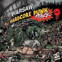  &lsaquo;Warsaw Hardcore Punk Attack vol. 1&rsaquo;