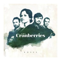 The Cranberries &lsaquo;Roses&rsaquo;
