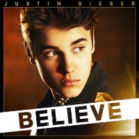 Justin Bieber &lsaquo;Believe&rsaquo;
