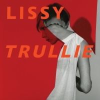 Lissy Trullie ‹Lissy Trullie›