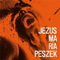 Maria Peszek ‹Jezus Maria Peszek›