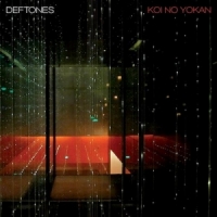 Deftones ‹Koi No Yokan›