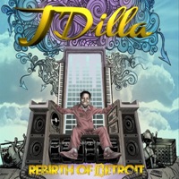 J Dilla &lsaquo;Rebirth of Detroit&rsaquo;