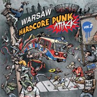  &lsaquo;Warsaw Hardcore Punk Attack vol. 2&rsaquo;