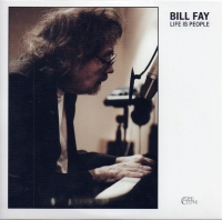 Bill Fay &lsaquo;Life Is People&rsaquo;