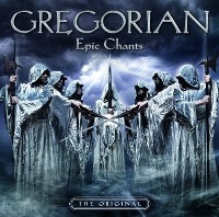 Gregorian &lsaquo;Epic Chants&rsaquo;