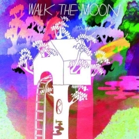 Walk The Moon ‹Walk The Moon›