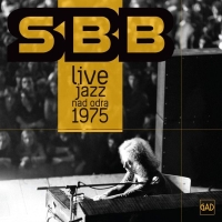 SBB ‹Live Jazz nad Odrą 1975›