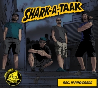 Shark-A-Taak ‹Rec. In Progress›
