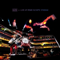 Muse &lsaquo;Live at Rome Olympic Stadium&rsaquo;