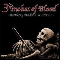 3 Inches Of Blood &lsaquo;Battlecry Under a Wintersun&rsaquo;