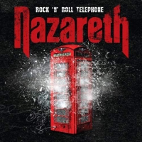 Nazareth ‹Rock’n’Roll Telephone›