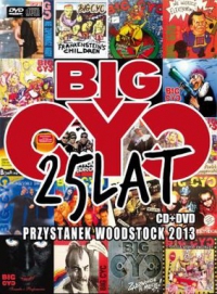 Big Cyc ‹Przystanek Woodstock 2013›