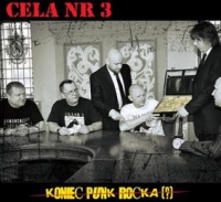 Cela Nr 3 &lsaquo;Koniec punk rocka?&rsaquo;