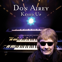 Don Airey &lsaquo;Keyed Up&rsaquo;
