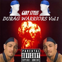 Gary Styles &lsaquo;Durag Warriors vol. 1&rsaquo;