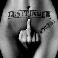 Lustfinger &lsaquo;Zündstoff&rsaquo;