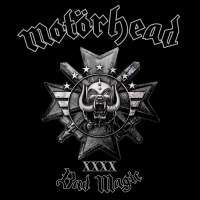 Motörhead ‹Bad Magic›