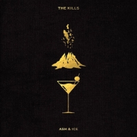 The Kills &lsaquo;Ash & Ice&rsaquo;