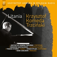 Krzysztof Komeda ‹Krzysztof Komeda w Polskim Radiu vol. 7 - Litania›