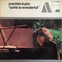 Joachim Kühn ‹Paris is Wonderful›