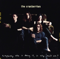 The Cranberries &lsaquo;Everybody Else Is Doing It, So Why Can’t We?&rsaquo;