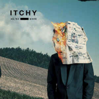 Itchy ‹All We Know›