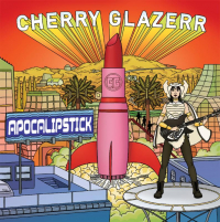 Cherry Glazerr ‹Apocalipstick›