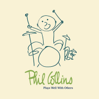Phil Collins ‹Plays Well With Others›