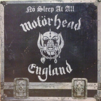Motörhead ‹Nö Sleep At All›