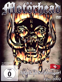 Motörhead ‹Attack in Switzerland 2002›