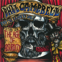Phil Campbell and the Bastard Sons &lsaquo;The Age of Absurdity&rsaquo;