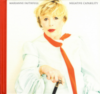 Marianne Faithfull &lsaquo;Negative Capability&rsaquo;
