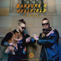 Bandura X Hellfield ‹Cartel›